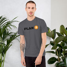 Load image into Gallery viewer, Plan B T-Shirt - Bitcoin Swag - Bitcoin T-shirt