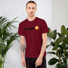 Load image into Gallery viewer, Plan B T-Shirt - Bitcoin Swag - Bitcoin T-shirt