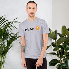 Load image into Gallery viewer, Plan B T-Shirt - Bitcoin Swag - Bitcoin T-shirt
