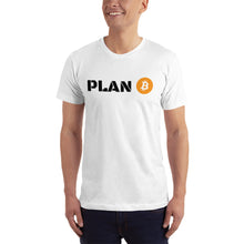 Load image into Gallery viewer, PLAN B - t-shirt - unisex